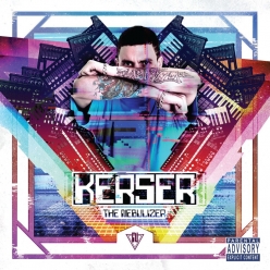 Kerser - The Nebulizer